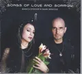 Bianca Stücker & Mark Benecke - Songs Of Love And  Sorrow - Digipack - CD - Neu