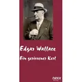 Ein gerissener Kerl von Edgar Wallace / nexx verlag / Taschenbuch