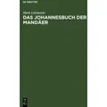 Das Johannesbuch der Mandäer