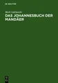 Mark Lidzbarski Das Johannesbuch der Mandäer (Gebundene Ausgabe) (US IMPORT)