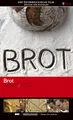 Öfferl,Georg/Uhl,Lukas/Holthausen,Hans-Joch / #361: Brot (Harald Friedl)