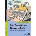 Der Computer-Führerschein m. 1 CD-ROM von Heinz Strauf / Persen Verlag in der AAP Lehrerwelt / Taschenbuch