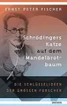 Schrödingers Katze auf dem Mandelbrotbaum. Die Schl... | Buch | Zustand sehr gut