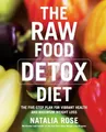 Natalia Rose The Raw Food Detox Diet (Taschenbuch) Raw Food Series (US IMPORT)