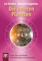 Die inneren Planeten Liz Greene