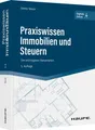 Praxiswissen Immobilien und Steuern ~ Dieter Steck ~  9783648158340