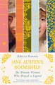 Jane Austen's Bookshelf: The women writers who shaped a legend