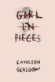 Girl in Pieces: Over two million copies sold  von Glasgo... | Buch | Zustand gut