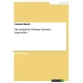 Die rechtliche Stellung leitender Angestellter von Valentin Wurth / GRIN Verlag / Taschenbuch