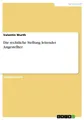 Die rechtliche Stellung leitender Angestellter Valentin Wurth