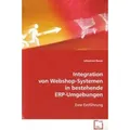 Integration von Webshop-Systemen in bestehende ERP-Umgebungen von Johannes Bauer / VDM Verlag Dr. Müller / Taschenbuch