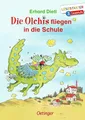 Die Olchis fliegen in die Schule: Lesestarter. 3. Lesestufe | Lustiges Kinderbuch zum Lesen lernen mit der beliebten Reihe für Erstleser ab 8 Jahren