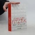 Der Insasse  |  Sebastian Fitzek