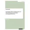 Verständnis Rolle und Bedeutung von Weiterbildung bei ehemaligen LeistungssportlerInnen von Henning Kuhl / GRIN Verlag / Taschenbuch