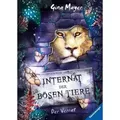 Internat der bösen Tiere, Band 4: Der Verrat (Bestseller-Tier-Fantasy ab 10 Jahren)