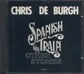 CD Chris de Burgh Spanish Train And Other Stories A&M Records