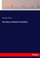 Newman Smyth | The Place of Death in Evolution | Taschenbuch | Englisch (2017)
