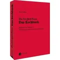 The New York Times: Das Kochbuch. Kochen ohne Rezepte