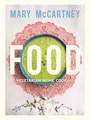 Food: Vegetarian Home Cooking by McCartney, Mary 0701186259 FREE Shipping