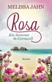 Rosa - Ein Sommer in Cornwall | Melissa Jahn | 2021 | deutsch