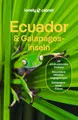 Reiseführer LONELY PLANET Reiseführer Ecuador & Galápagosinseln Eigene Wege gehen Isabel Albiston, Jade Bremner, Brian Kluepfel, MaSovaida Morgan, Wendy Yanagihara