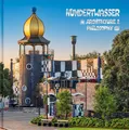 Hundertwasser Architektur & Philosophie - Hundertwasser Art Centre Wörner Verlag