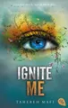 Belletristik Ignite Me Die Fortsetzung der mitreißenden Romantasy-Reihe. TikTok mad Tahereh Mafi
