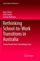 Rethinking School-to-Work Transitions in Australia Barry Down
