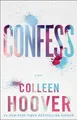 Confess (Colleen Hoover) Principe (Colleen Hoover) / Englische Sprache