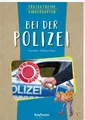 Projektreihe Kindergarten - Bei der Polizei | Anja Mohr | Deutsch | Taschenbuch