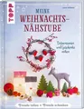Meine Weihnachtsnähstube: Dekorationen und Geschenke nähen Wilhelm, La 1462203-2