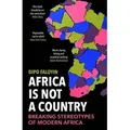 Africa Is Not A Country