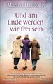 Und am Ende werden wir frei sein: Roman von Hall Ke... | Buch | Zustand sehr gut