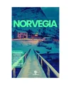 NORVEGIA: La Guida. Pianificazione. Da Oslo a Bergen. Passando per Tromsø & Ål