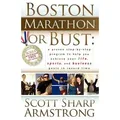 BOSTON MARATHON OR BUST