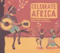 VARIOUS ARTISTS - CD - CELEBRATE AFRICA