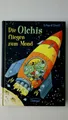 74261 Erhard Dietl DIE OLCHIS FLIEGEN ZUM MOND HC
