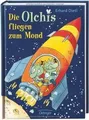 Die Olchis fliegen zum Mond von Dietl, Erhard | Buch | Zustand gut