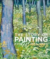 The Story of Painting Andrew Graham-Dixon