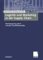 Logistik und Marketing in der Supply Chain: Wertste... | Buch | Zustand sehr gut