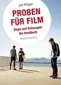Proben für Film: Regie und Schauspiel.Ein Handbuch ... | Buch | Zustand sehr gut