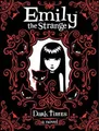 Emily the Strange: Dark Times (Emily the Strange (Quality)) by Rob Reger