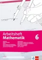 Arbeitsheft Mathematik 6. Teilbarkeit, Winkel und Kreise, Brüche, Symmetrie und Abbildungen, Dezimalzahlen und Größen, Flächen- und Rauminhalte, Daten ... 6 (Arbeitsheft Mathematik. Ausgabe ab 2020)