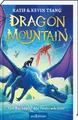 Dragon Mountain – Die Rückkehr der Feuerwächter (Dragon Mountain 2): Spannende Drachen-Fantasy voller Magie und Action | ab 10 Jahre