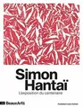 Simon Hantaï, l’exposition du centenaire: A LA FOND... | Buch | Zustand sehr gut