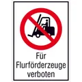 Verbotsschild Für Flurförderzeuge verboten Aluminium (B x H) 210 mm x 297 mm ISO 7010 1 St.