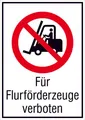 Verbotsschild Für Flurförderzeuge verboten Aluminium (B x H) 210mm x 297mm ISO 7010 1St.