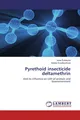 Irena ¿Utiaková (u. a.) | Pyrethoid insecticide deltamethrin | Taschenbuch