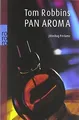 PanAroma: Jitterbug Perfume von Robbins, Tom | Buch | Zustand akzeptabel