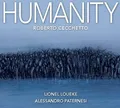 Roberto Cecchetto Humanity (CD) Album